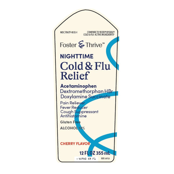 Cold and Cough Relief Foster & Thrive™ 650 mg - 30 mg - 12.5 mg / 30 mL Strength Liquid 12 oz.
