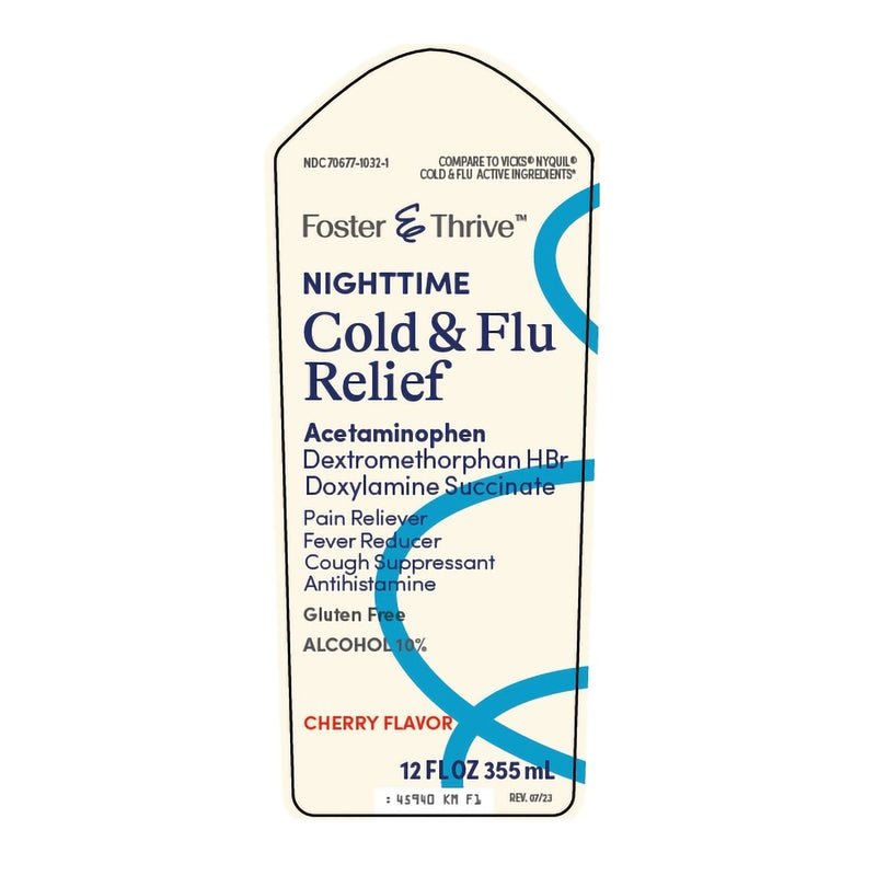 Cold and Cough Relief Foster & Thrive™ 650 mg - 30 mg - 12.5 mg / 30 mL Strength Liquid 12 oz.